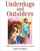 Underdogs and Outsiders (Large Print)