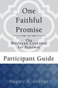 One Faithful Promise (Participant Guide)