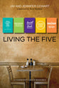 Living the Five (Participant And Leader Guide)