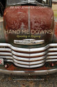 Hand Me Downs: Leaving a Legacy (Participant/leader Book)