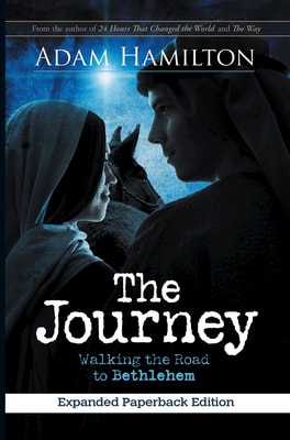 The Journey: Walking the Road to Bethlehem (Expanded)