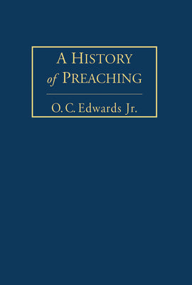 A History of Preaching (Vol 1)