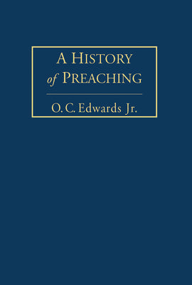 A History of Preaching (Vol. 2)