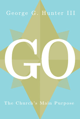 Go: The Church's Main Purpose