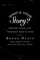 What's Our Story?: Seeing Your Life Through God's Eyes (Leader Guide)