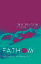 Return of Jesus, the : A Deep Dive Into the Story of God (Student Journal) (Fathom Bible Studies Series)