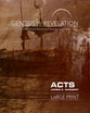 Acts : A Comprehensive Verse-By-Verse Exploration of the Bible (Participant Book, Large Print) (Genesis To Revelation Series)