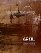Acts : A Comprehensive Verse-By-Verse Exploration of the Bible (Leader Guide) (Genesis To Revelation Series)