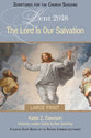 The Lord is Our Salvation: A Lenten Study Based on the Revised Common Lectionary (Large Print)