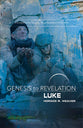 Luke : A Comprehensive Verse-By-Verse Exploration of the Bible (Participant Book) (Genesis To Revelation Series)