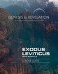 Exodus, Leviticus : A Comprehensive Verse-By-Verse Exploration of the Bible (Leader Guide) (Genesis To Revelation Series)