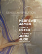 Hebrews, James, 1&2 Peter, 1,2,3 John, Jude : A Comprehensive Verse-By-Verse Exploration of the Bible (Leader Guide) (Genesis To Revelation Series)