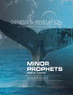 Minor Prophets : A Comprehensive Verse-By-Verse Exploration of the Bible (Leader Guide) (Genesis To Revelation Series)