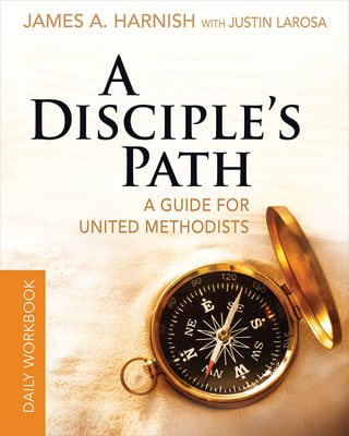 Deepening Your Relationship With Christ and the Church (Disciple's Path Series)