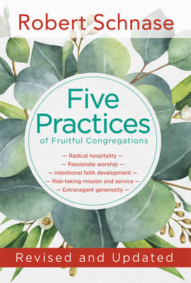 Revised and Updated (Five Practices Of Fruitful Series)
