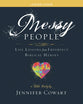 Messy People Women's Bible Study: Life Lessons From Imperfect Biblical Heroes (Leader Guide)