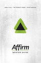 Affirm: God's Call/The World's Need/Your Purpose (Mentor Guide)