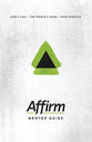 Affirm: God's Call/The World's Need/Your Purpose (Mentor Guide)