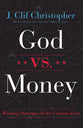 God Vs. Money: Winning Strategies in the Combat Zone