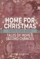 Home For Christmas: Tales of Hope and Second Chances (Youth Study Book)