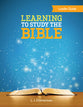 Learning to Study the Bible (Leader Guide)