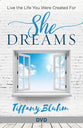 She Dreams: Live the Life You Were Created For (Dvd)