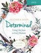 Determined: Living Like Jesus in Every Moment (Dvd)