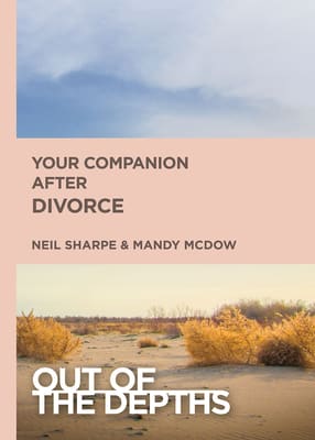 Your Companion After Divorce (Out Of The Depths Series)
