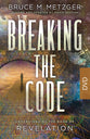 Breaking the Code: Understanding the Book of Revelation (Dvd Edition)