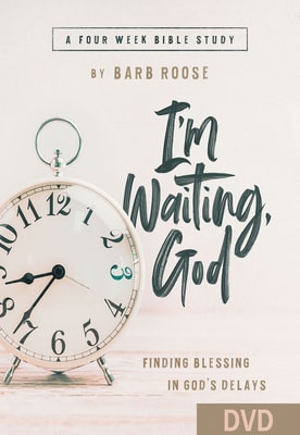 I'm Waiting God - Women's Bible Study: Finding Blessing in God's Delays (4 Week Study) (Dvd)