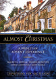 Almost Christmas: A Wesleyan Advent Experience (Devotions For The Season)