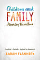 Children and Family Ministry Handbook: Practical.Tested.Backed By Research.