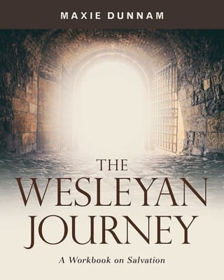 The Wesleyan Journey: A Workbook on Salvation (8 Sessions)