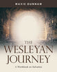 The Wesleyan Journey: A Workbook on Salvation (8 Sessions)