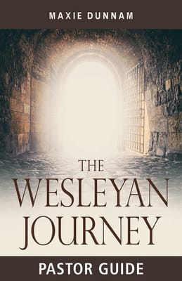 The Wesleyan Journey: A Workbook on Salvation (8 Weeks) (Pastor Guide)