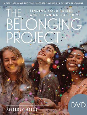 Belonging Project - Women's Bible Study: Finding Your Tribe and Learning to Thrive (Ntsc) (Dvd)