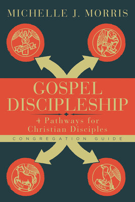 Gospel Discipleship (Congregation Guide)
