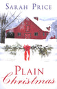Plain Christmas (#06 in The Plain Fame Series)