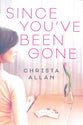 Since You've Been Gone