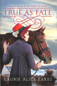 True as Fate (#02 in Ashford Chronicles Series)