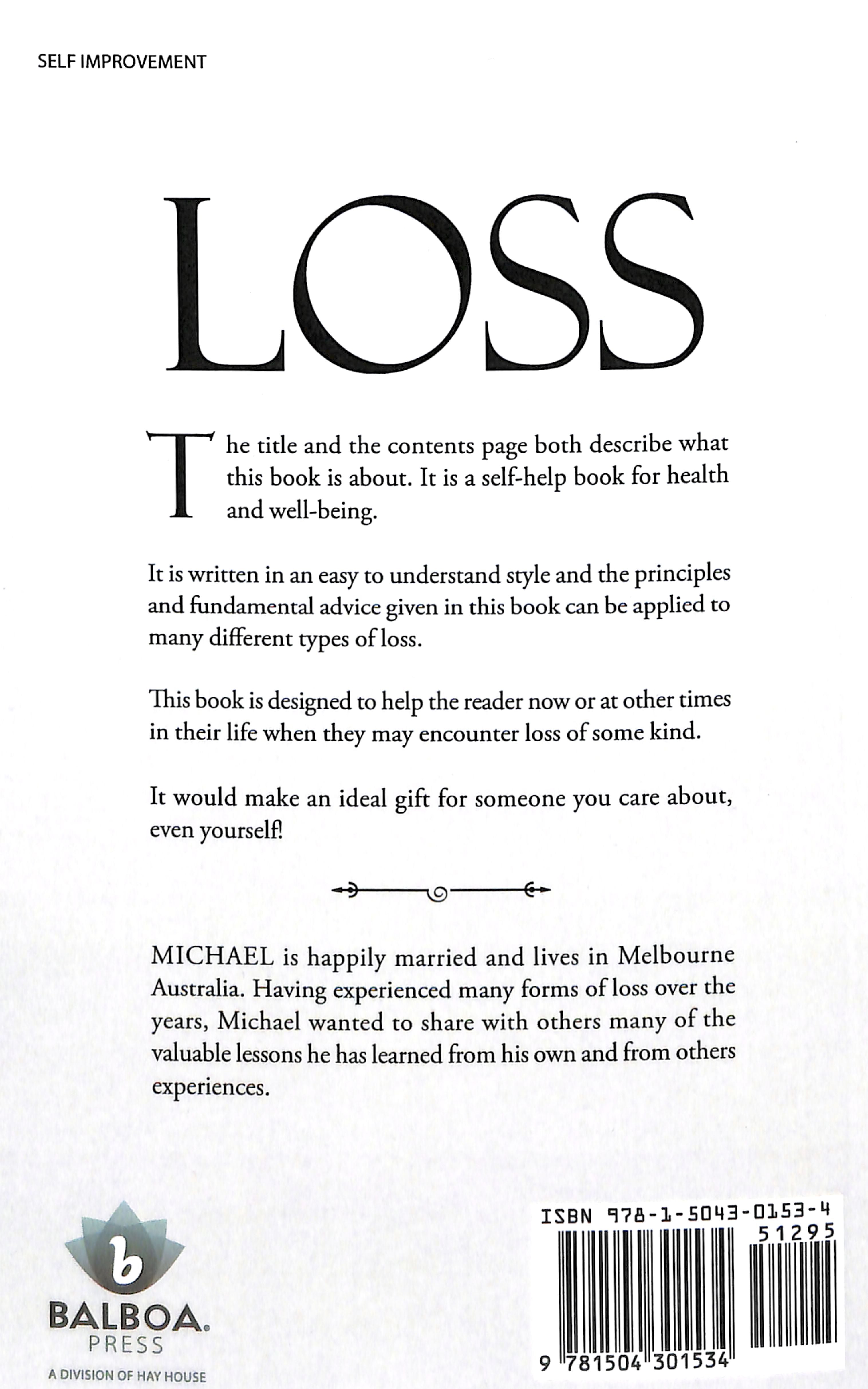 Loss: A Practical Guide For Coping With Loss