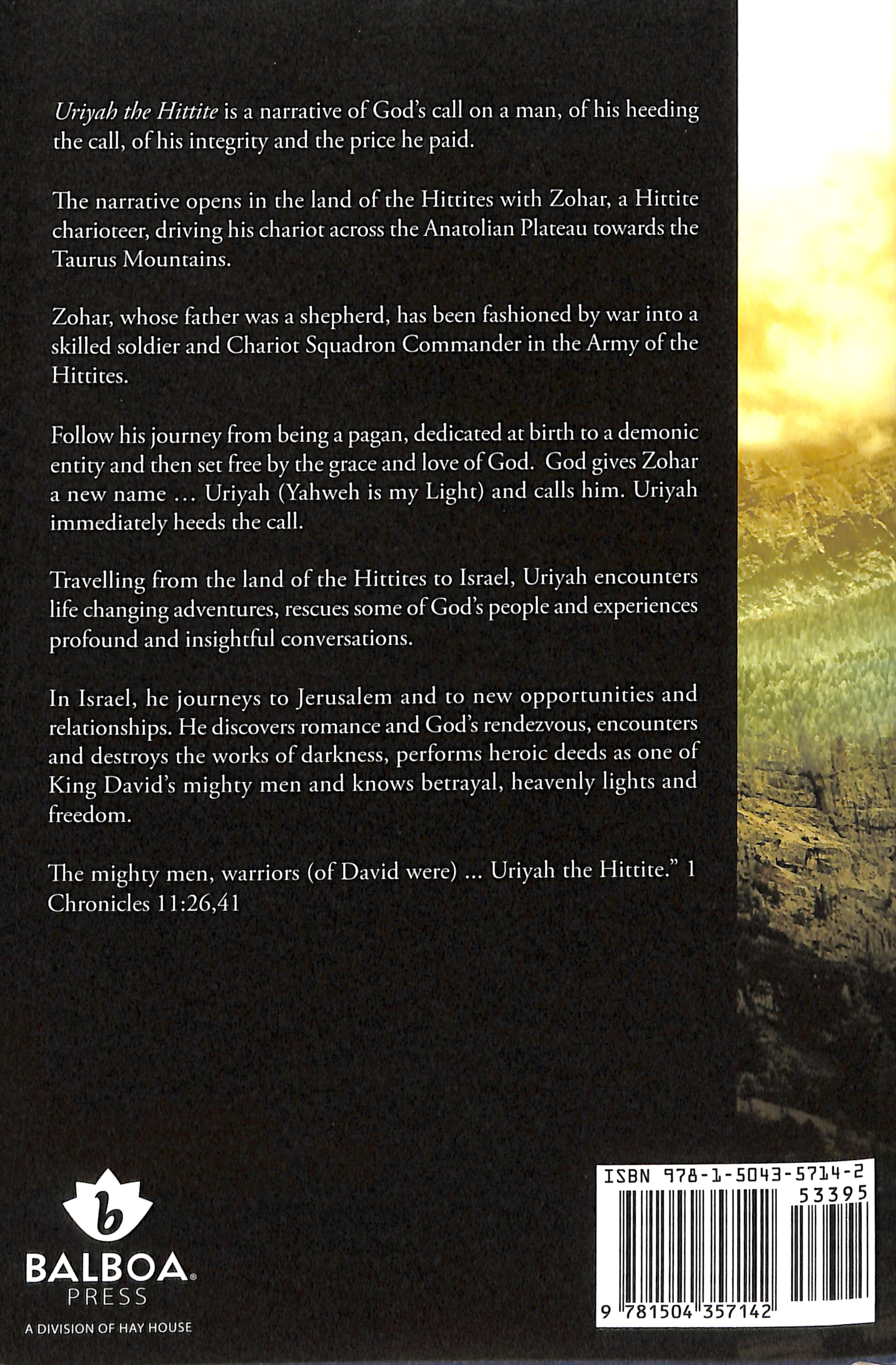 Uriyah the Hittite: Yahweh is My Light