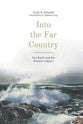 Into the Far Country: Karl Barth and the Modern Subject