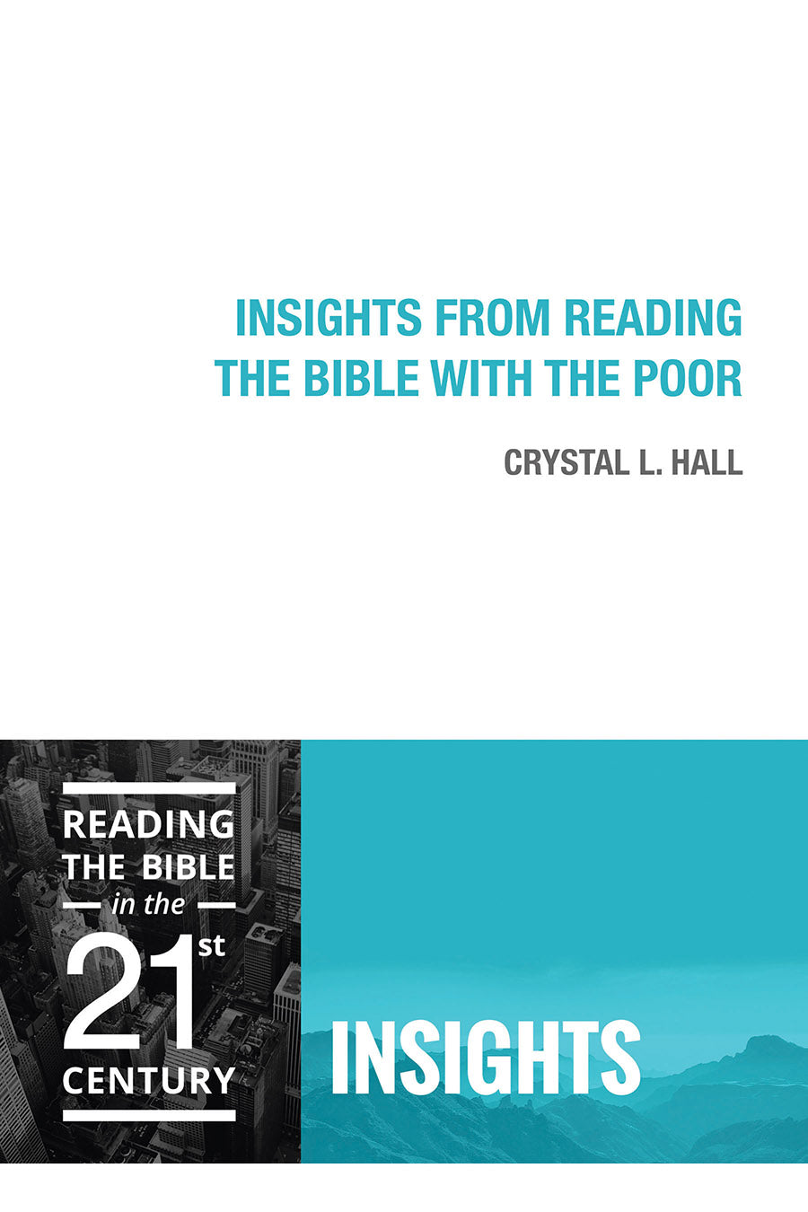 Insights From Reading the Bible With the Poor (Insights Series)