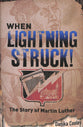 When Lightning Struck!