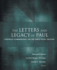 The Letters and Legacy of Paul (Fortress Commentary On The Bible Series)