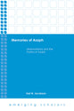 Memories of Asaph - Mnemohistory and the Psalms of Asaph (Emerging Scholars Series)