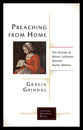 Preaching From Home: The Stories of Seven Lutheran Women Hymn Writers (Lutheran Quarterly Books Series)