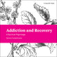 Addiction and Recovery: A Spiritual Pilgrimage (Living With Hope Series)