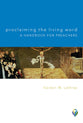 Proclaiming the Living Word: A Handbook For Preachers